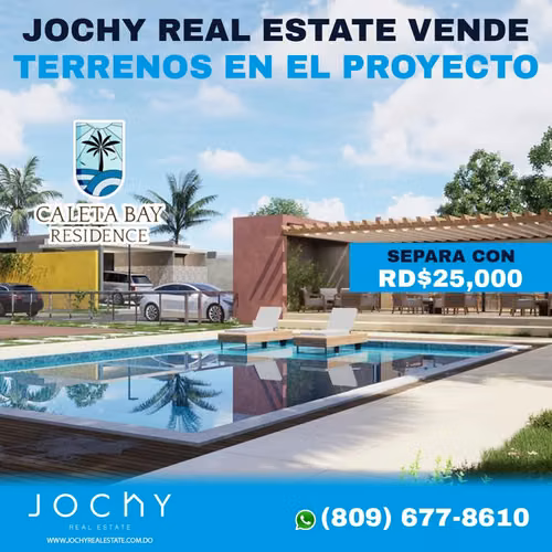 Jochy Real Estate vende, solares en el proyecto  Caleta Bay Residence