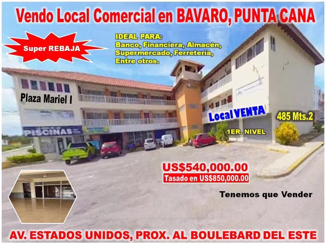 Vendo Local Comercial de 485 Mts.2 en Av. Estados Unidos BAVARO, por debajo de tasación, en Plaza Mariel I