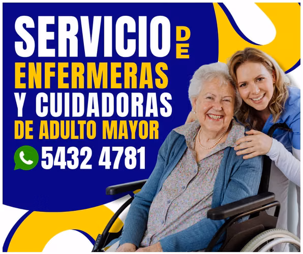 SERVICIO DE ENFERMERAS Y CUIDADORAS DE ADULTO MAYOR