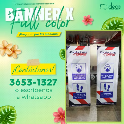 BANNER TIPO X FULL COLOR DE ALTO IMPACTO