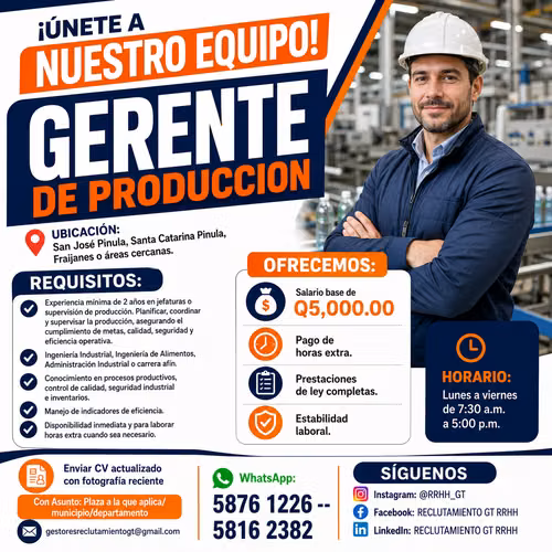 ¡Tu capacidad técnica es clave! Gerente de Producción (Región Santa Rosa).