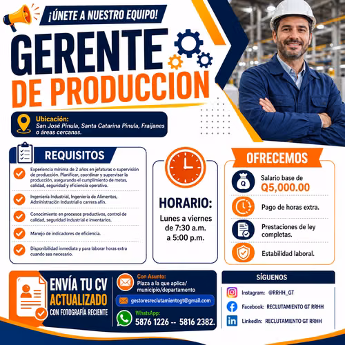 ¡Gran plaza para Gerente de Producción con perfil Ingeniero Industrial!