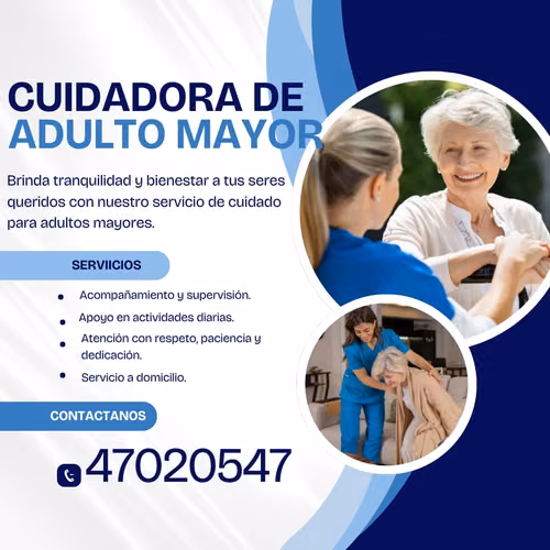 NECESITAS CUIDADORA DEL ADULTO MAYOR