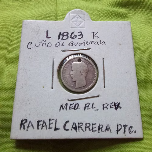 L 1863 R CUÑO DE Guatemala MED RL PLATA SILVER REV. RAFAEL CARRERA MONEDAS ANTIGUAS GUATEMALA  - Imagen 6