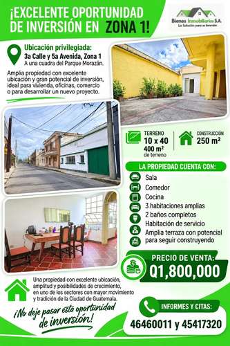 CASA EN VENTA EN ZONA 1 CERCA AL PARQUE MORAZAN IDEAL PARA INVERSIONISTA