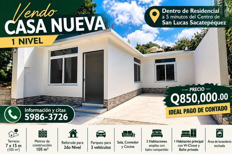 Vendo Casa Nueva 1 NIVEL dentro de Residencial a 5 minutos del Centro de San Lucas Sacatepéquez