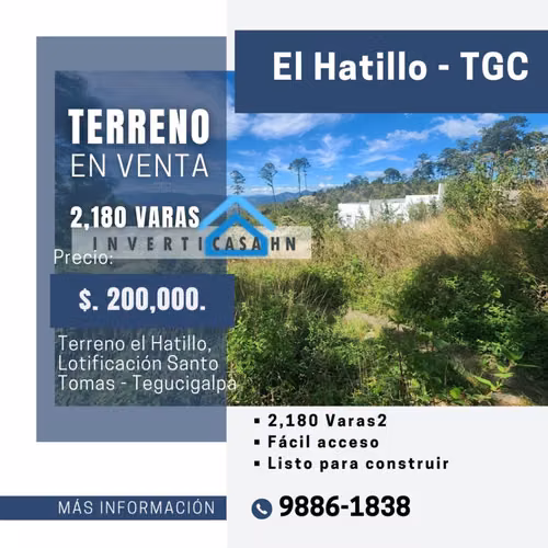 Se Vende Terreno en el Hatillo- Tegucigalpa