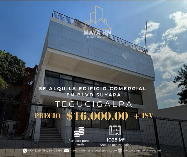 Commercial Building is rented in Blvd. Suyapa, Tegucigalpa