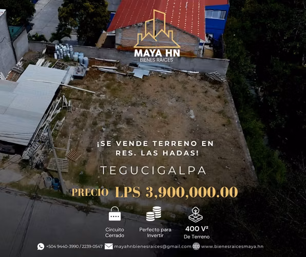 Land is sold in Las Fades - Tegucigalpa!