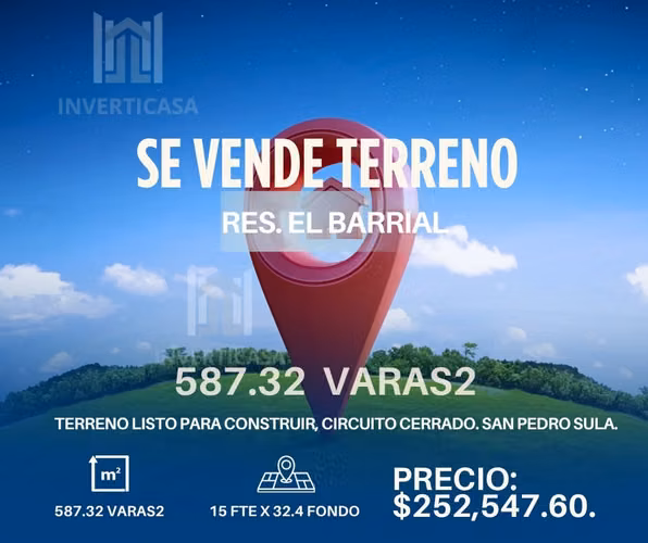 Se Vende Terreno en Res El Barrial - San Pedro Sula.