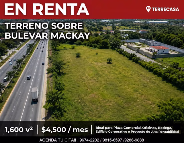 Se renta terreno sobre bulevard Mackay