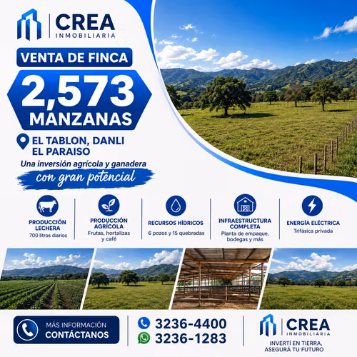 2,573 MANZANAS — EL TABLÓN, DANLÍ   AGRICULTURAL INVESTMENT OPPORTUNITY IN HONDURAS 