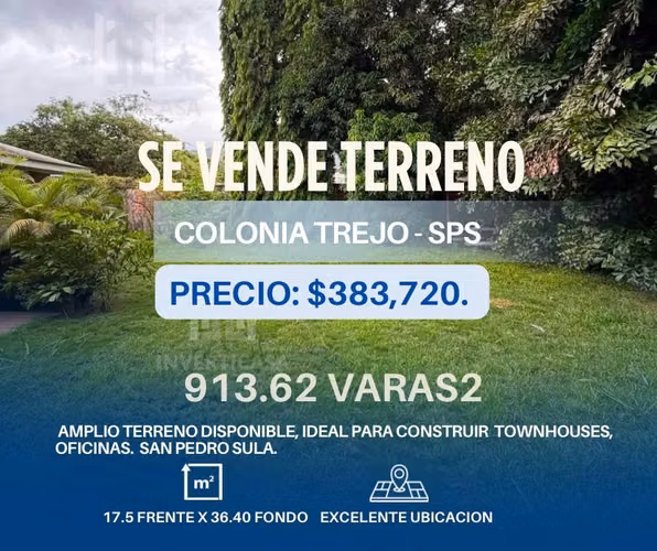 Se Vende Terreno en Colonia Trejo - San Pedro Sula