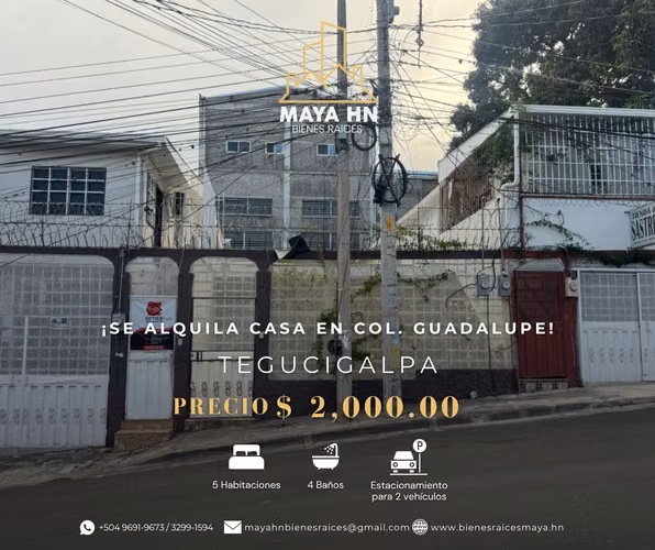 ¡Se alquila casa en col. Guadalupe, Tegucigalpa!