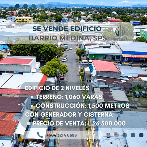 SE VENDE EDIFICIO DE DOS NIVELES – UBICADO EN  BARRIO MEDINA, SPS