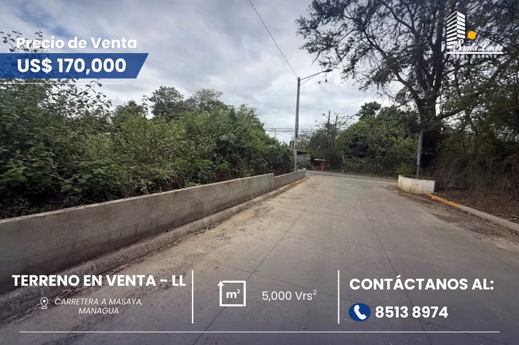 ¡Terreno en Venta Esquinero en Carretera Masaya 5,000 varas - LL