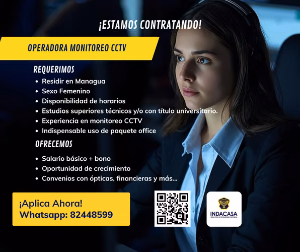 OPERADORA DE MONITOREO CCTV-MANAGUA