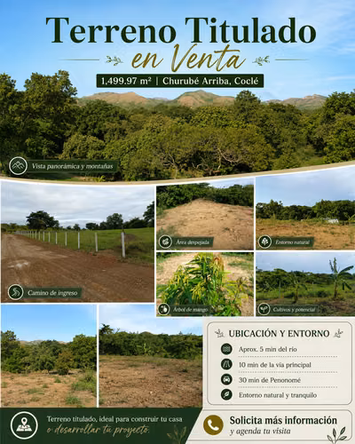 TITLED 1,499.97 m² LAND FOR SALE IN CHURUBÉ ARRIBA, COCLÉ | MOUNTAIN VIEWS & NATURE
