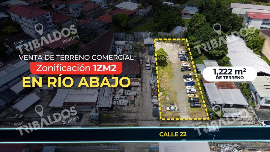 Venta de Terreno Comercial 1ZM2 en Río Abajo