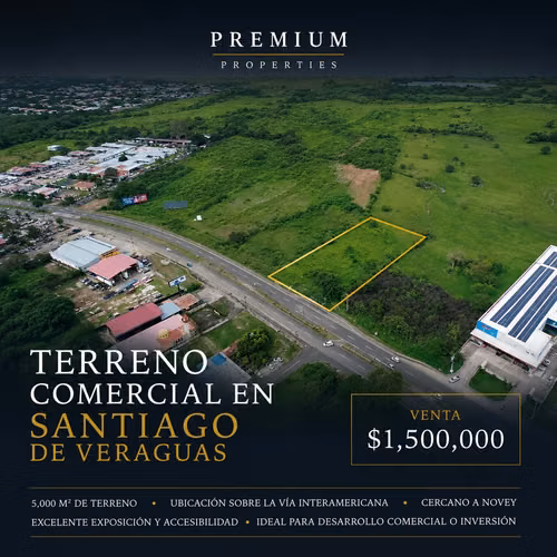 TERRENO COMERCIAL | SANTIAGO DE VERAGUAS