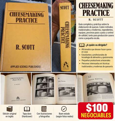 CHEESEMAKING PRACTICE – R. SCOTT | Libro técnico de elaboración de quesos | Tapa dura