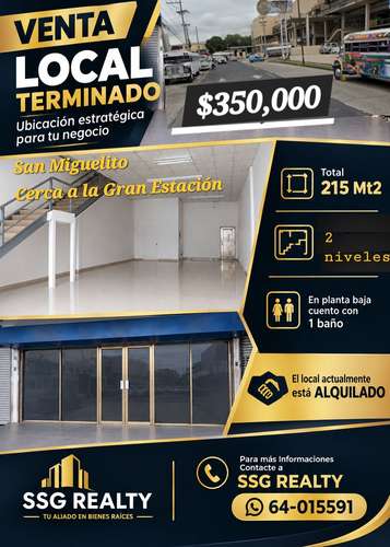 SE VENDE LOCAL  CERCA A LA GRAN ESTACIÓN  DE SAN MIGUELITO 