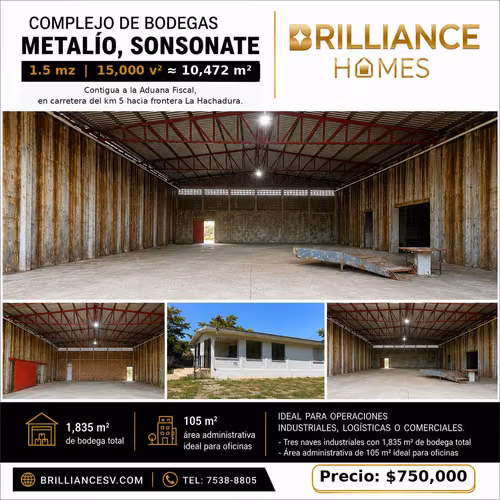 Complejo industrial Bodegas en Metalío, zona Frontera La Hachadura
