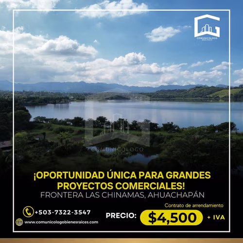 Se Alquila 1 Manzana de Terreno Carretera a la Frontera Las Chinamas Ahuachapán