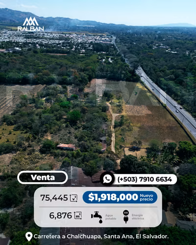 Venta de Terreno para Uso Comercial o Residencial, Chalchuapa, Sta. Ana.