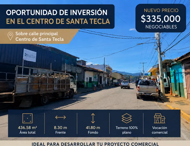 Oportunidad de Inversión | Centro de Santa Tecla | Calle Principal | $335,000
