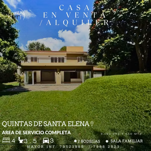 SALE OR RENT HOUSE IN QUINTAS DE SANTA ELENA