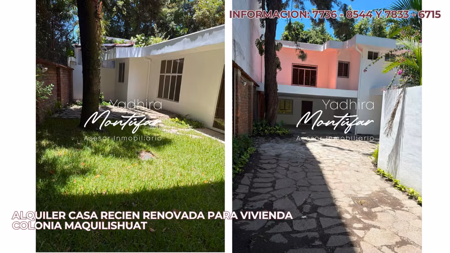 ALQUILER CASA RECIEN RENOVADA PARA VIVIENDA EN COLONIA MAQUILISHUAT