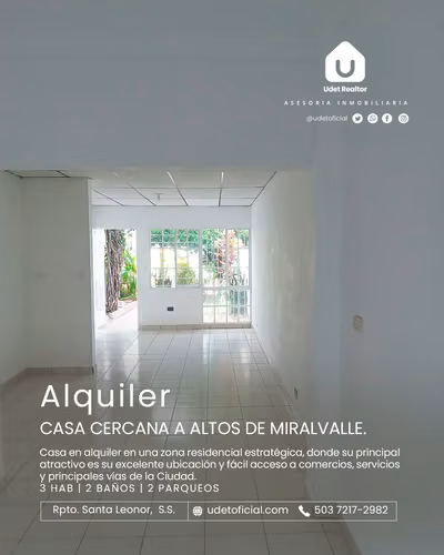 Alquiler de casa en zona cercana a Altos de Miravalle.