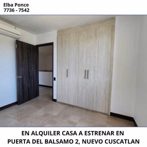 CASA EN ALQUILER, A ESTRENAR, EN PUERTA DEL BALSAMO 2, NUEVO CUSCATLAN