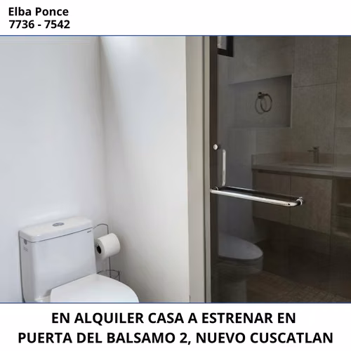 CASA EN ALQUILER, A ESTRENAR, EN PUERTA DEL BALSAMO 2, NUEVO CUSCATLAN