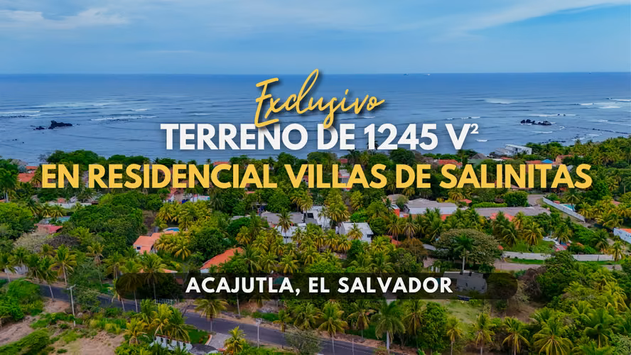 Exclusivo Terreno de 1245 v2 en Residencial Villas de Salinitas