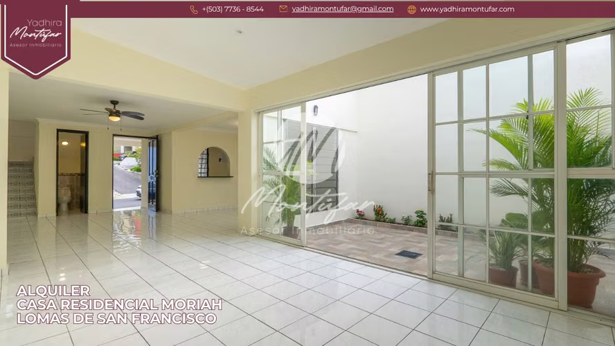 Casa en Residencial Moriah – Lomas de San Francisco en Alquiler