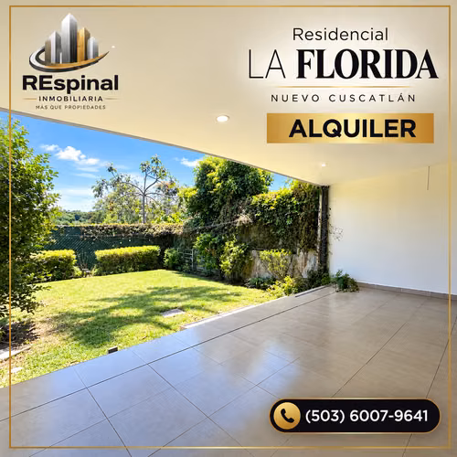 Nuevo Cuscatlán (Residencial La Florida ) ALQUILER