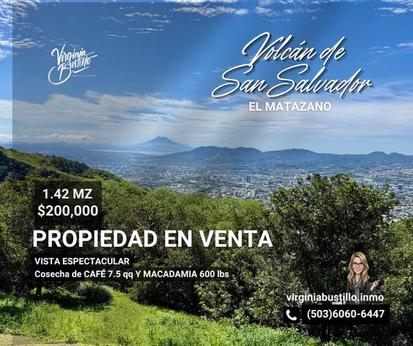 Propiedad en Venta 1.4 MZ Volcán de San Salvador VISTA ESPECTACULAR