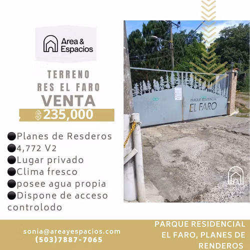 SE VENDE TERRENO EN PARQUE RESIDENCIAL EL FARO PLANES DE RENDEROS