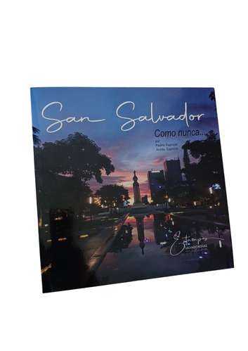 SAN SALVADOR AS NEVER