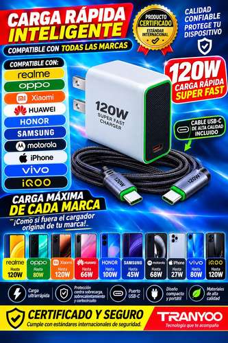 Cargador 120 Watts Xiaomi Vivo Huawei Honor Samsung Motorola Infinix iPhone 