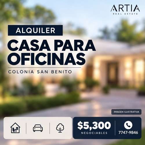 Casa de una planta para oficinas en alquiler | Colonia San Benito | ARE005