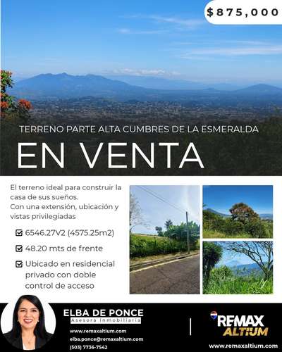 TERRENO EN VENTA PARTE ALTA DE CUMBRES DE LA ESMERALDA