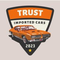 Trust Imported Cars